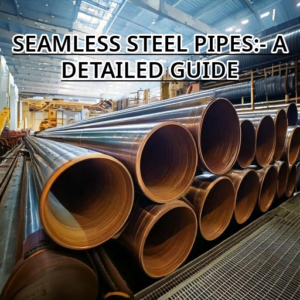 SEAMLESS STEEL PIPES